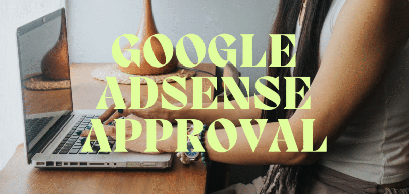 Google AdSense Approval
