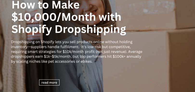 How to Make $10,000/Month with Shopify Dropshipping (Even If You’re Starting from Scratch) How to Make $10,000Month with Shopify Dropshipping